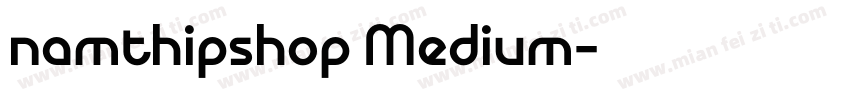 namthipshop Medium字体转换